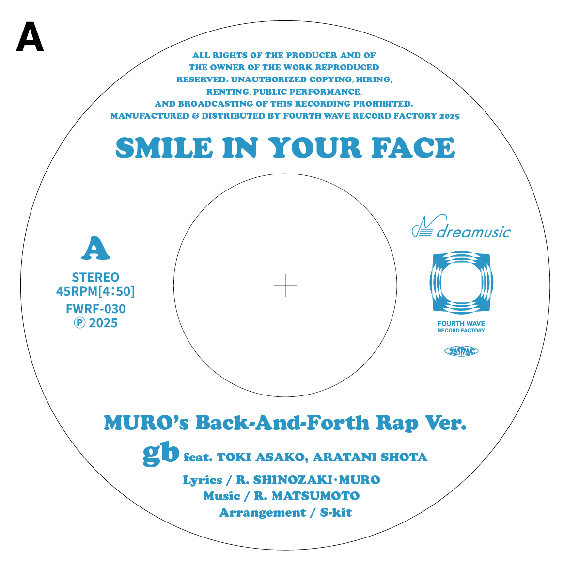 8月8日(土)発売【FWRF-030】gb feat. TOKI ASAKO, ARATANI SHOTA / SMILE IN YOUR FACE (MURO's Back-And-Forth Rap Ver.) 7inch Vinyl