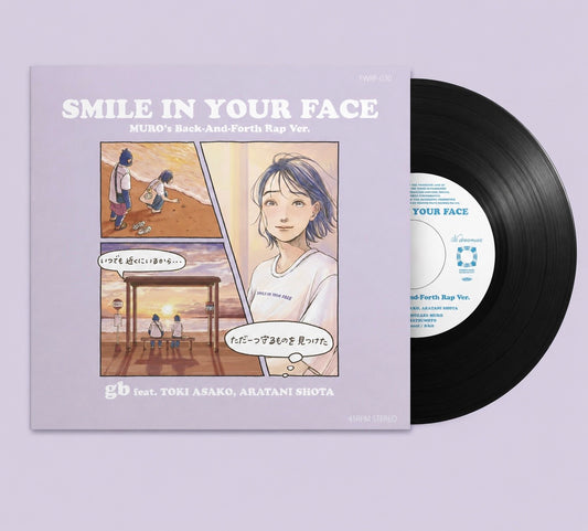 8月8日(土)発売【FWRF-030】gb feat. TOKI ASAKO, ARATANI SHOTA / SMILE IN YOUR FACE (MURO's Back-And-Forth Rap Ver.) 7inch Vinyl
