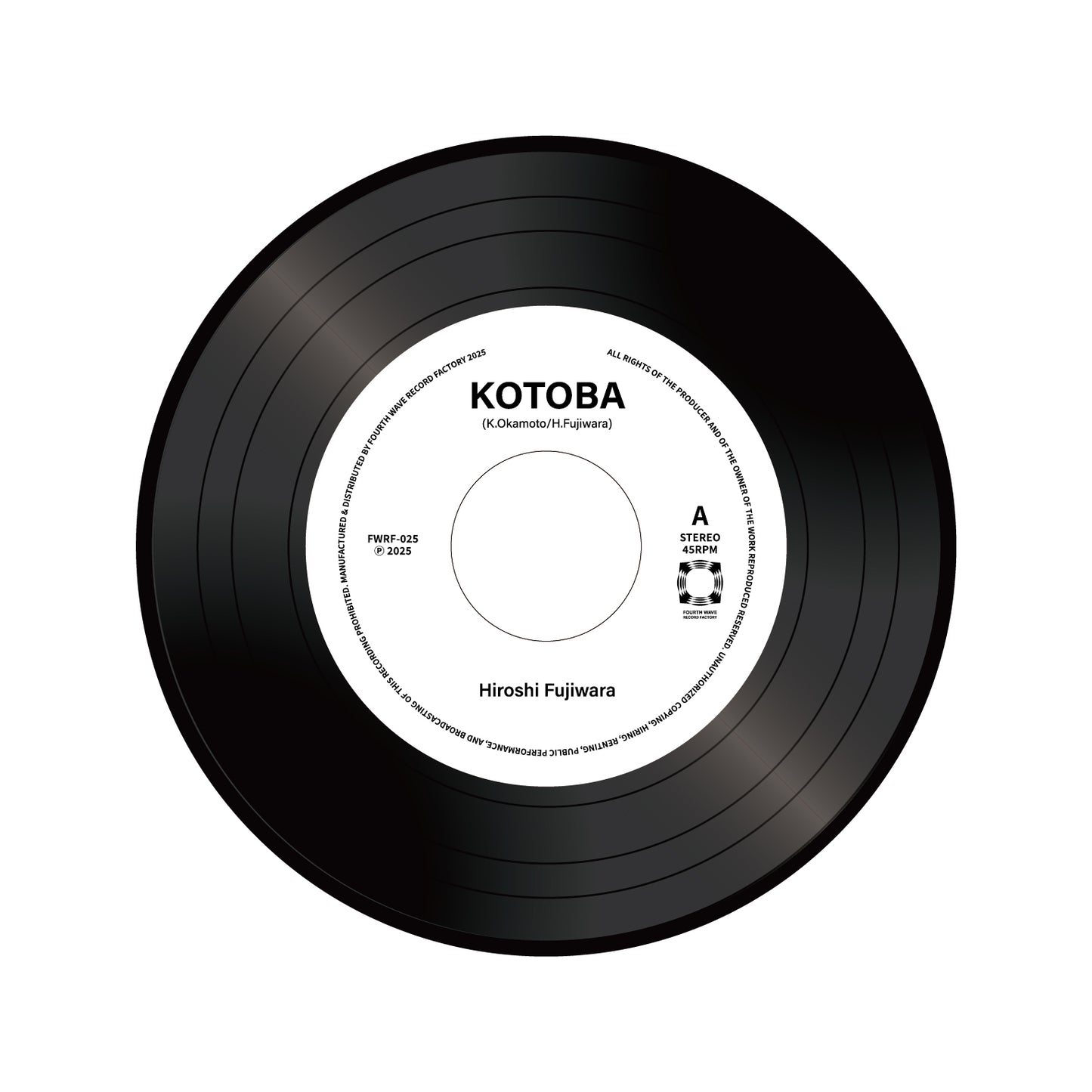【FWRF-025】HIROSHI FUJIWARA / KOTOBA c/w KOTOBA INST Repress  (7inch)