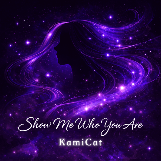 Kamicat Show me who you are